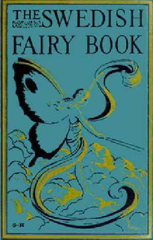 [Gutenberg 37193] • The Swedish Fairy Book